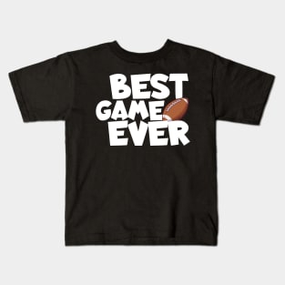 Best game ever Kids T-Shirt